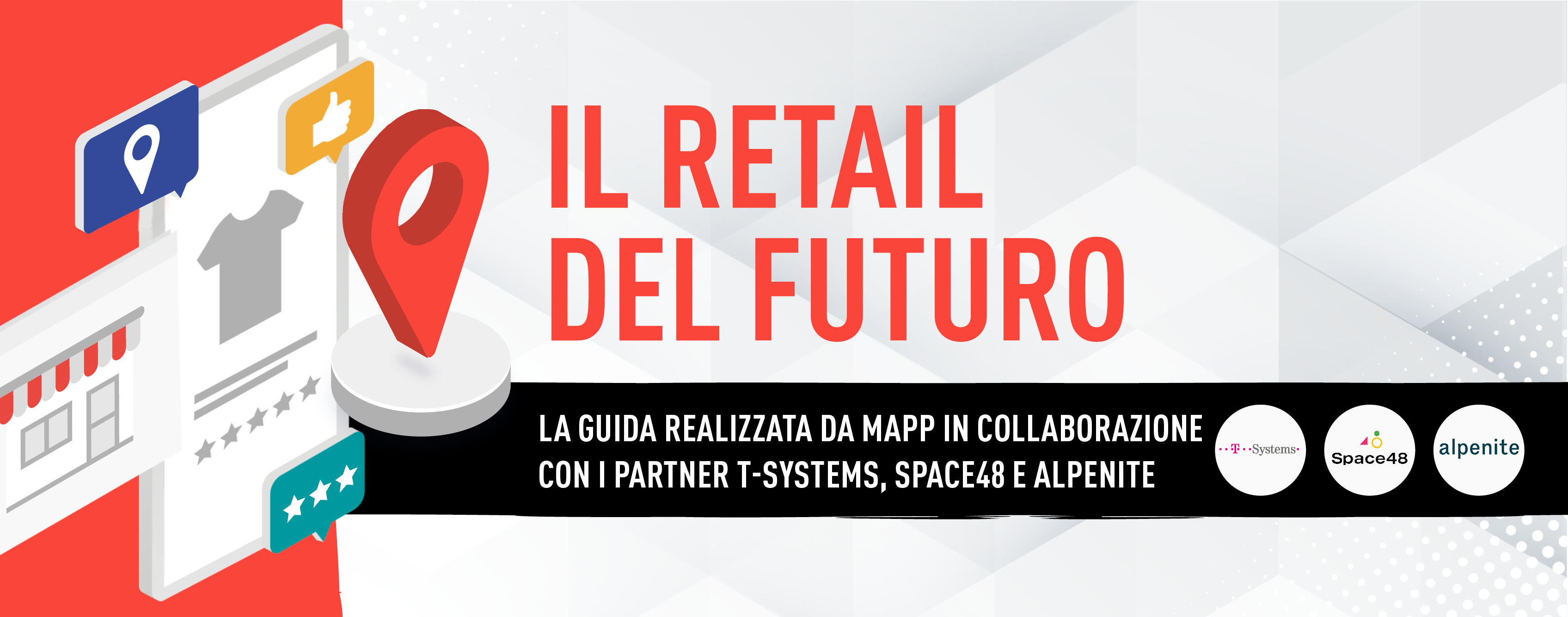 Il Retail del Futuro: Mapp pubblica una guida con i trend e le strategie per il Retail di domani