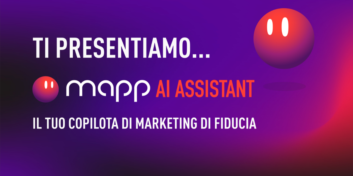 Mapp lancia Mapp AI Assistant. L’assistente AI migliora i marketing insight e l'orchestrazione delle campagne